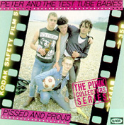 Pissed and Proud by Peter and the Test Tube Babies